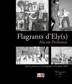 LIVRE FLAGRANTS D'ELY