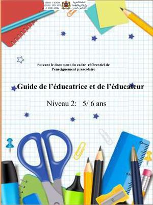Guide De L’éducatrice Et De L’éducateur Niveau 2 5 à 6 Ans