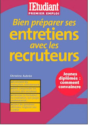 BIEN PR PARER SES ENTRETIENS AVEC LES RECRUTEURS 1644164643