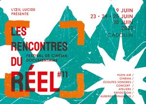 Les rencontres du réel #11