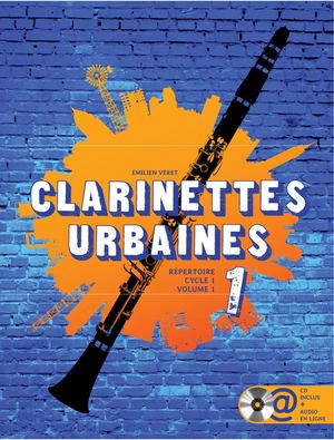Émilien Véret - Clarinettes Urbaines Volume 1