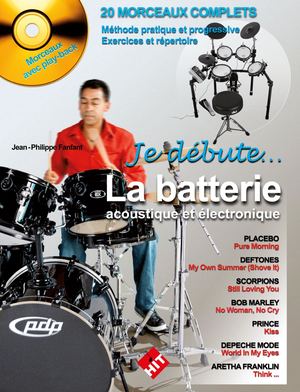 Jean-Philippe Fanfant - Je Débute La Batterie