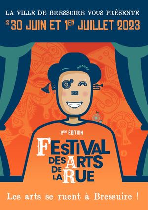 Festival des Arts de la Rue 2023 - Programme complet