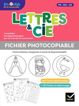 Lettres et Cie - Français PS-MS-GS- Ed. 2023 - Fiches photocopiables
