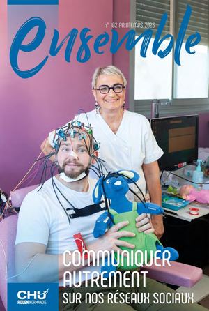 Ensemble N°102 - magazine interne CHU Rouen