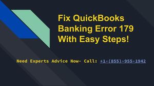 Fix Quick Books Banking Error 179 With Easy Steps!