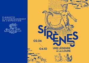 Expo SIrènes : une légende à la loupe