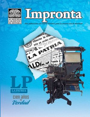 ACH: Revista Impronta N° 19 de 2021. La Patria: cien años de verdad.