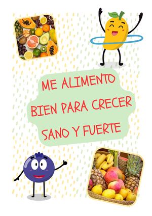 Me Alimento Bien Para Crecer Sano Y Fuerte (1)