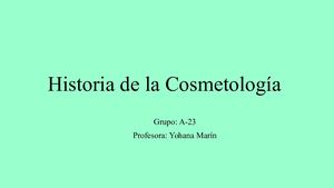 Historia De La Cosmetología A 23