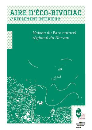 Règlement intérieur - Aire d'éco bivouac - Maison du Parc du Morvan