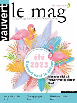 Vauvert le mag n°62 juin/juillet/aout 2023