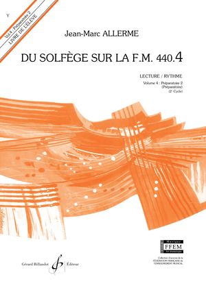 Jean-Marc Allerme - Du Solfège Sur La Fm 440.4. Lecture et Rythme
