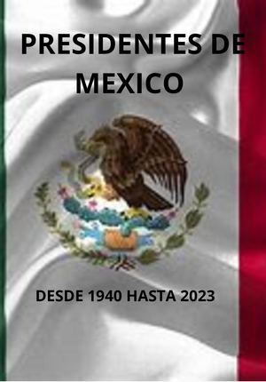 Presidentes De México (1)