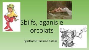 Sbilfs Aganis E Orcolas Classi Seconde e Terze Ic Don Milani Di Aquileia