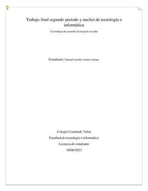 Trabajo Final Segundo Periodo Y Nucleó De Tecnología E Informática