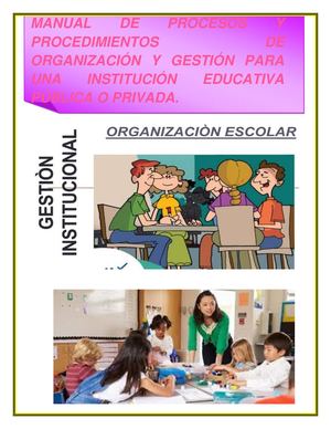 Manual De Procesos Y Procedimientos De Organización Y Gestión Para Una Institución Educativa Pública O Privada (1)