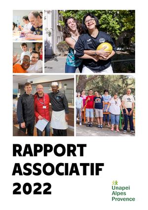 Rapport Associatif de l'Unapei Alpes Provence 2023
