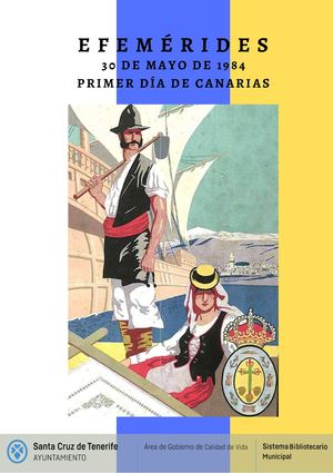 30 de mayo de 1984. Primer Día de Canarias