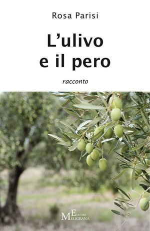 L'ulivo E Il Pero