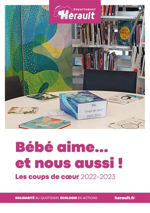 Bébé Aime Et Nous Aussi Bibliographie Livret 2023