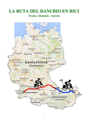 Crónicas Ruta Del Danubio en Bici, tramo: Alemania-Austria.
