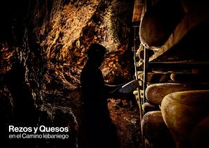 Rezos y Quesos en el Camino de Santiago