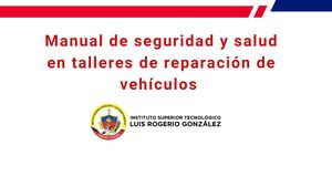 MANUAL DE PREVENCIÓN DE RIESGOS LABORALES EN TALLERES AUTOMOTRICES (1).