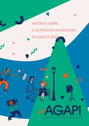 Informe Sobre A Actividade Audiovisual En Galicia 2022