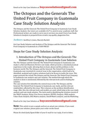 The Octopus And The Generals The United Fruit Company In Guatemala Case Study Solution Analysis