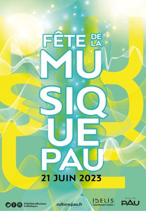 Fête de la musique 2023 à Pau - Programme