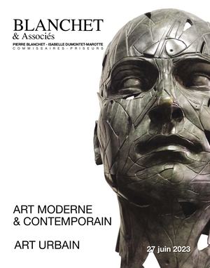 Vente Art Moderne et Contemporain et Art Urbain du 27 juin 2023 - Blanchet & Associés