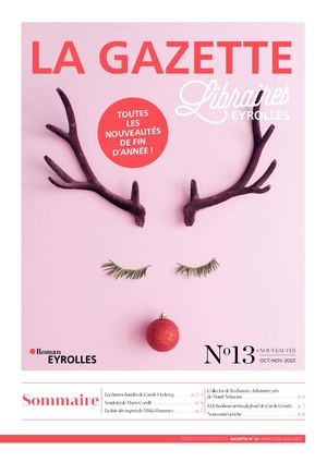 La gazette Libraires des romans Eyrolles - N°13