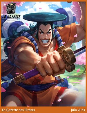 La Gazette des Pirates #60 : Kozuki Oden