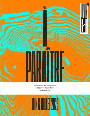 Livr'est a paraitre Juin Juillet 2023