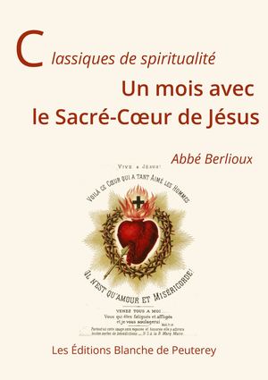 Un mois avec le Sacré Coeur de Jésus