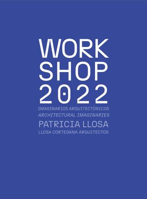 Workshop 2022 Patricia Llosa