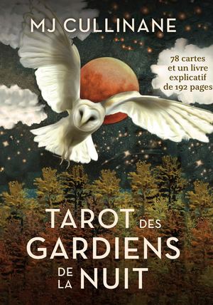 Tarot des Gardiens de la Nuit, Mj CULLINANE (EXTRAIT)