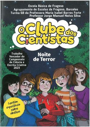 6B/2023 Trabalho Vencedor do Campeonato de Ciência e Escrita Criativa