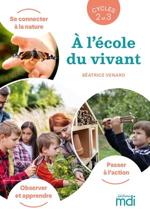 A l'école du vivant