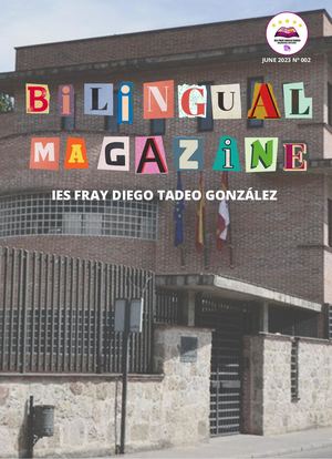 BILINGUAL SECTION MAGAZINE (IES FRAY DIEGO TADEO)
