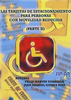 37-23 LAS TARJETAS DE ESTACIONAMIENTO PARA PERSONAS CON MOVILIDAD REDUCIDA. PARTE II