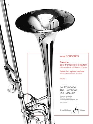 Yves Borderès - Prélude Pour Tromboniste Débutant