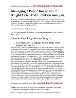 Managing A Public Image Kevin Knight Case Study Solution Analysis