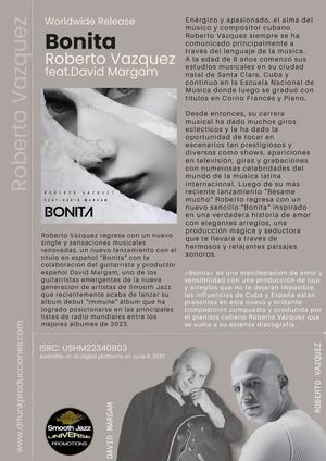 Bonita, Nuevo single de Roberto Vazquez y David Margam