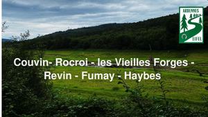 Couvin- Rocroi - les Vieilles Forges - Revin - Fumay - Haybes