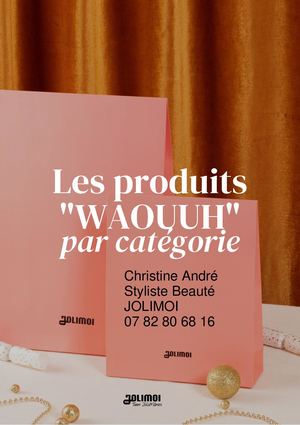 Produits Wouah JOLIMOI