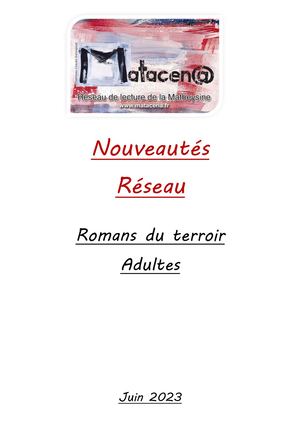 Nouveautés Réseau romans Terroir Juin 2023