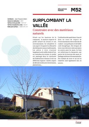 Maison neuve - Surplombant la vallée