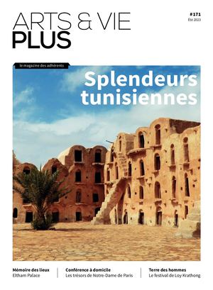 Arts et Vie Plus #171 Été 2023